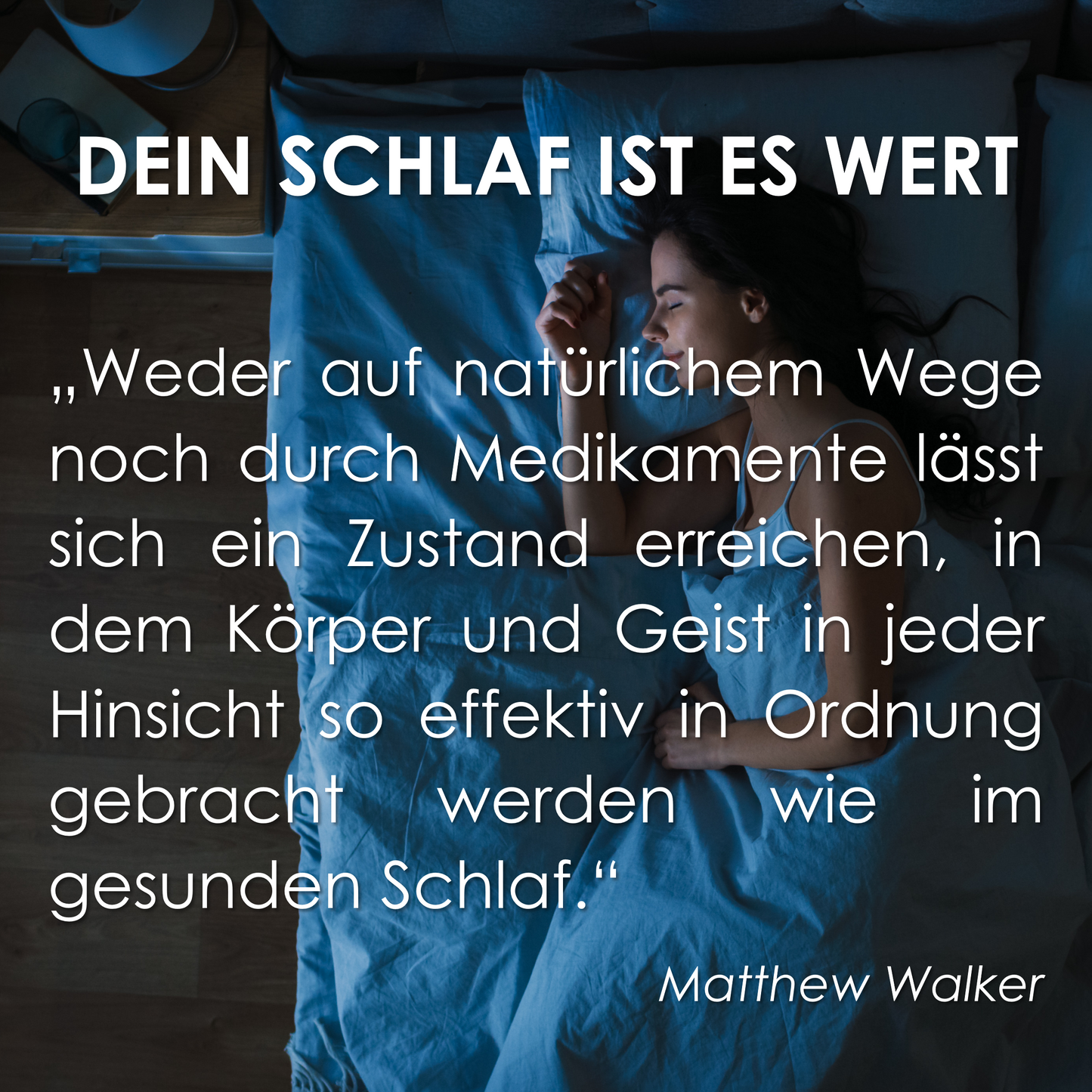 Schlaf ist es wert