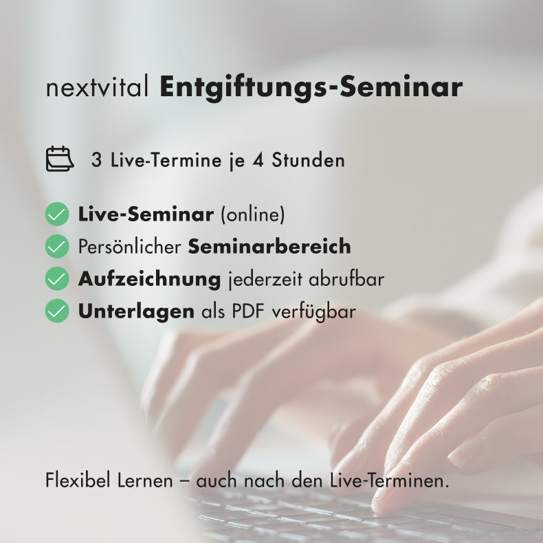 Entgiftungs-Seminar
